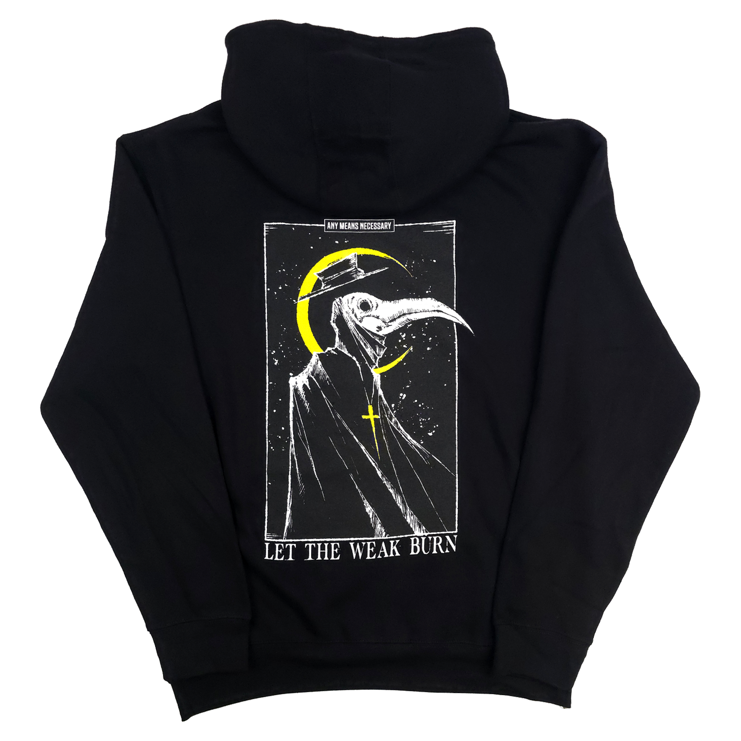 Let The Weak Burn Pullover Hoodie