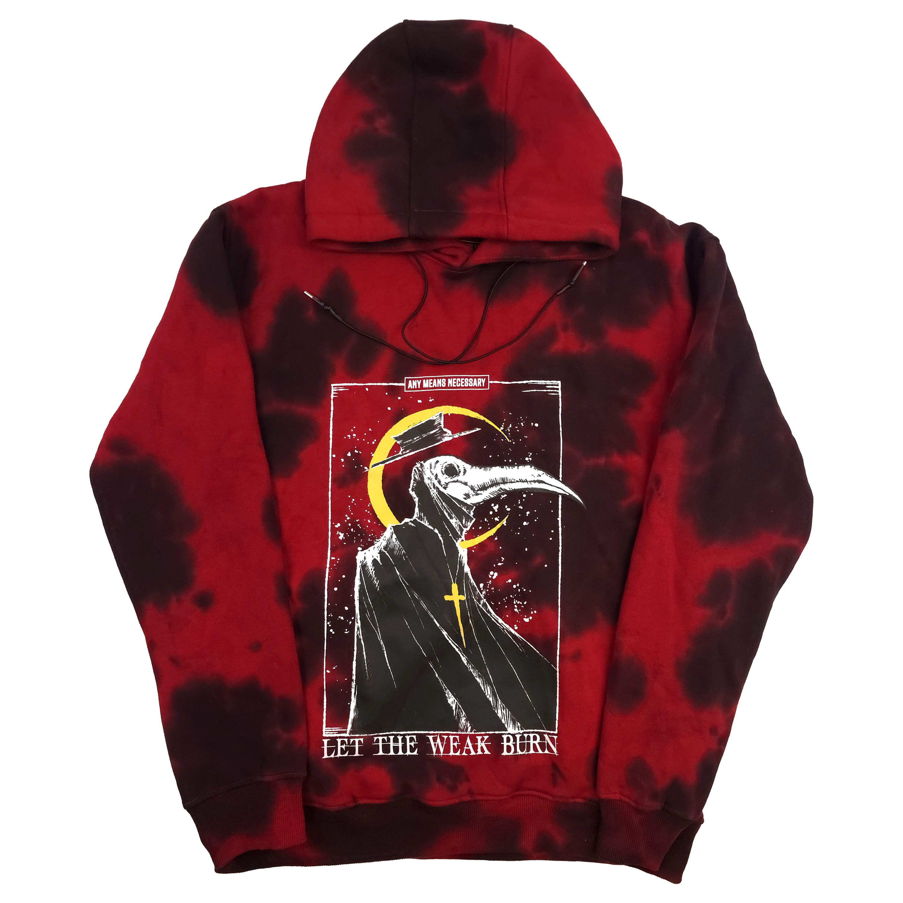 Let The Weak Burn Pullover Hoodie Tie Dye